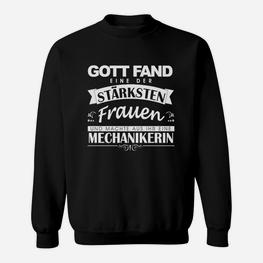 Gott Fand Stärkste Frau Mechaniker Sweatshirt - Seseable