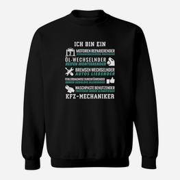 Ich Bin Ein Kfz Mechaniker Sweatshirt - Seseable