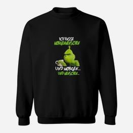 Ich Hasse Morgenleute Lustige Cartoon- Sweatshirt - Seseable