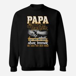 Papa Tochter Aber Immer Sweatshirt - Seseable