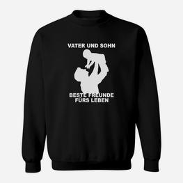 Vater Und Sohn Beste Freunde Fürs Leben Sweatshirt - Seseable