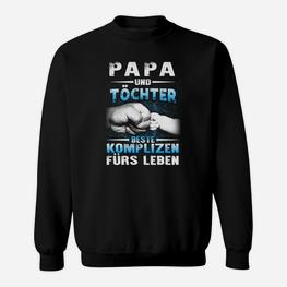 Vater und Tochter Komplizen Sweatshirt, Lebenslange Bande Tee - Seseable