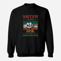 Vater Zu Sein Ist Eine Ehre Sweatshirt - Seseable