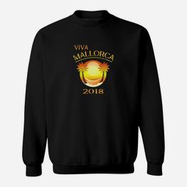 Viva Mallorca Malle Party Urlaub Sweatshirt - Seseable