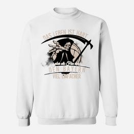 Das Leben Ist Hart Aber Sweatshirt - Seseable