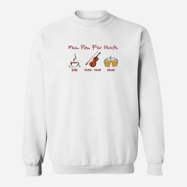 Mein Plan Für Das Tägliche Violine- Sweatshirt - Seseable