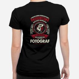 Fotografie Liebhaber Frauen Tshirt, Kreativer Spruch für Fotografen - Seseable