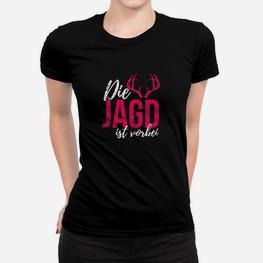 Die Jagd Ist Vorbei Jga Braut Frauen T-Shirt - Seseable