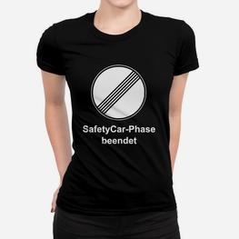 Herren Frauen Tshirt Safety Car-Phase beendet, Motorsport-Fanbekleidung - Seseable