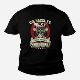 Motorradfahrer Humor Kinder Tshirt: Sexy sein liegt nicht in meiner Hand - Seseable