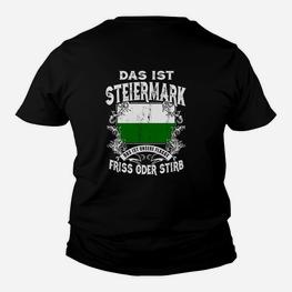 Steiermark Kinder Tshirt Friss oder Stirb, Patriotisches Design - Seseable