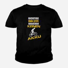 Echte Biker Brauchen Keinen Akku Kinder Tshirt, Fahrrad-Motiv Herren Tee - Seseable