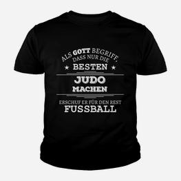 Lustiges Judo-Motiv Kinder Tshirt Besten machen Judo, Rest spielt Fußball - Seseable