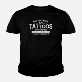 Lustiges Spruch Kinder Tshirt Das sind keine Tattoos, Schwarzes Tee - Seseable