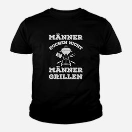 Männer Kochen Nicht Männer Grillen Kinder T-Shirt - Seseable