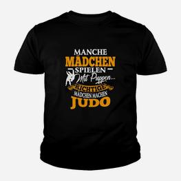 Richtige Mädchen Machen Judo Kinder T-Shirt - Seseable