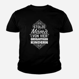 Stolze Mama von 4 Großartigen Kindern Kinder Tshirt, Familien Mutter Liebe Tee - Seseable