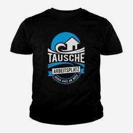 Tausche Arbeitsplatz Gegen Meer Kinder T-Shirt - Seseable