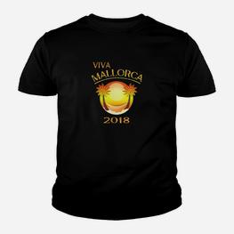 Viva Mallorca Malle Party Urlaub Kinder T-Shirt - Seseable