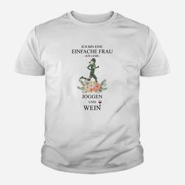 Ich Bin Eine Einfache Frau Kinder Tshirt: Joggen und Wein Motiv - Seseable