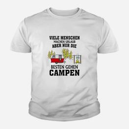 Lustiges Camping Kinder Tshirt Die Besten gehen Campen für Outdoor-Fans - Seseable