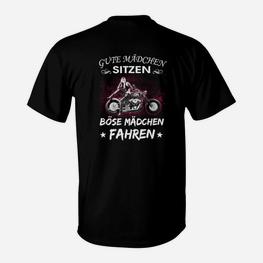 Damen Motorrad T-Shirt Gute Mädchen sitzen, böse fahren - Seseable