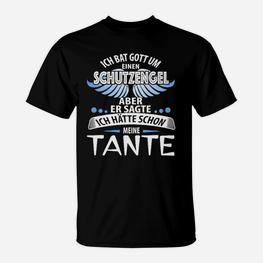 Aber Er Sagte Ichhatte Schon Meine Tante T-Shirt - Seseable