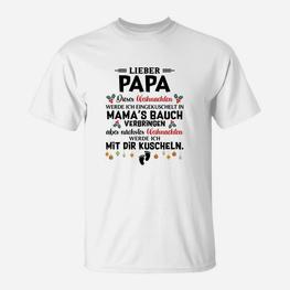 Liebevoller Papa Weihnachtstext T-Shirt mit Weihnachten im Mamas Bauch Design - Seseable