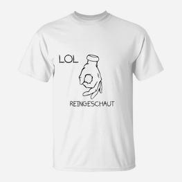 LOL Reingeschaut Handzeichen T-Shirt, Lustiges Meme-Hemd - Seseable