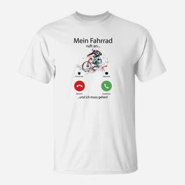 Lustiges Fahrrad T-Shirt Mein Fahrrad ruft an, Radfahrer Tee - Seseable