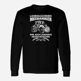 Landmaschinen Mechaniker Weil Auch Landwirte Helden Brauchen Langarmshirts - Seseable De
