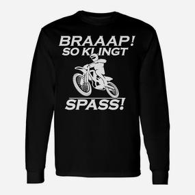 Motocross_braaap So Klingt Spass Langarmshirts - Seseable De