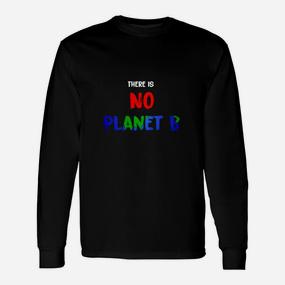 No Planet B Langarmshirts, Umweltbewusstes Statement in Schwarz - Seseable De