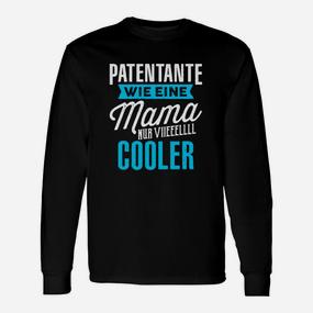 Patentante Wie Eine Mama Cooler Langarmshirts - Seseable De