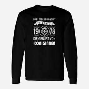 Personalisiertes Geburtstags-Langarmshirts – Leben Beginnt mit 40, 1978 Königinnen - Seseable De