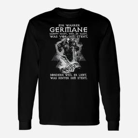 Schwarzes Langarmshirts mit Germanen-Motiv, Spruch Ein wahrer Germane - Seseable De