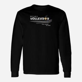 Sportliches Herren Langarmshirts Do It Like A Volleyboy - Play Smart or Be Hard - Seseable De