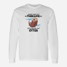 Andere Gehen Zur Therapie Otter Langarmshirts - Seseable De