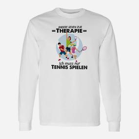 Andere Gehen Zur Therapie Tennis Langarmshirts - Seseable De