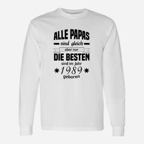 Beste Papas 1989 Geburtstags-Langarmshirts, Vatertagsüberraschung - Seseable De