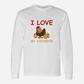 I Love My Chickens Lustiges Langarmshirts für Hühnerfans - Seseable De