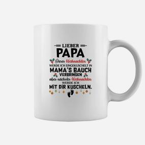 Liebevoller Papa Weihnachtstext Tassen mit Weihnachten im Mamas Bauch Design - Seseable De