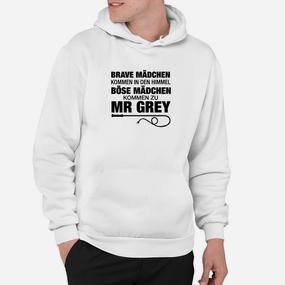 Weißes Hoodie mit Spruch für böse Mädchen, Mr Grey Fans - Seseable De
