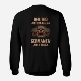 Germaner Lachen Zurück  Sweatshirt - Seseable De