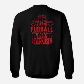 Kluge Männer Lieben  Leverkusen Sweatshirt - Seseable De