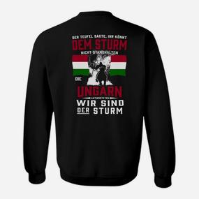 Ungarisches patriotisches Sweatshirt, Motiv Wir sind der Sturm - Seseable De