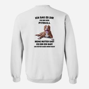 Lustiges Pitbull Baby Sweatshirt – Spaßiges Outfit für Hundefreunde - Seseable De