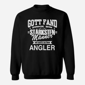 Angler-Slogan Sweatshirt für Herren, Gott machte starke Männer zu Anglern - Seseable De