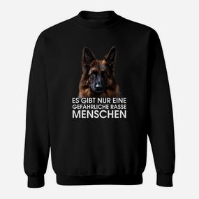 Deutscher Schäferhund Gefährliche Rasse Menschen Sweatshirt - Seseable De