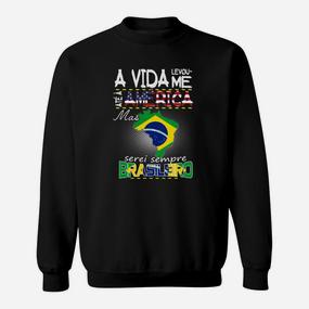 Ein Vida America Brasileiro Sweatshirt - Seseable De